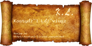 Kostyál Líviusz névjegykártya