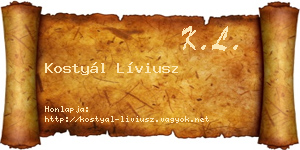 Kostyál Líviusz névjegykártya